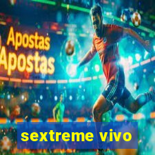 sextreme vivo